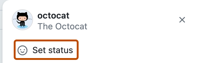 Captura de tela do menu suspenso na imagem de perfil de @octocat. Um ícone de carinha sorridente e "status de conjunto" descritos em laranja escura.