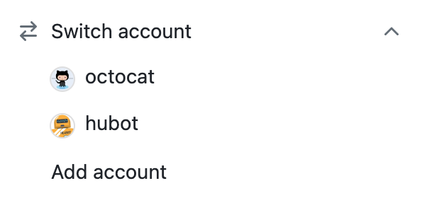 Capture d’écran du menu Changer de compte avec trois options : octocat, hubot et Ajouter un compte.