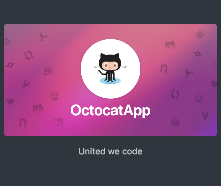 Снимок экрана: карточка компонента для OctocatApp. Имя приложения и значок Mona отображаются на розовом фоне над описанием "United we code".