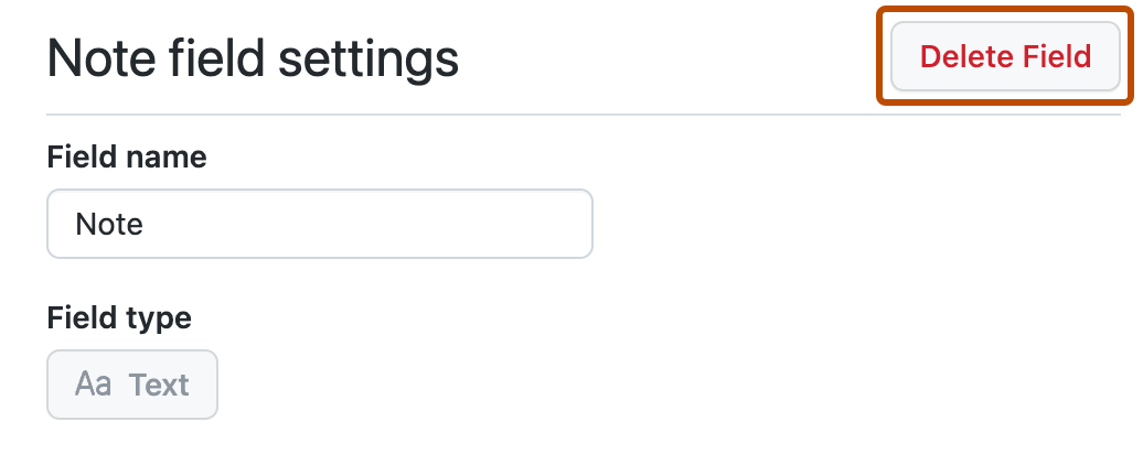 注記フィールドの設定のスクリーンショット。 [フィールドの削除] ボタンがオレンジ色の枠線で囲まれています。