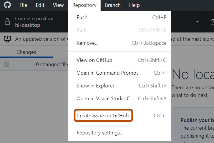 Windows 上的“GitHub Desktop”菜单栏的屏幕截图。 在展开的“存储库”下拉菜单中，标有“在 GitHub 上创建问题”的选项以橙色标出。