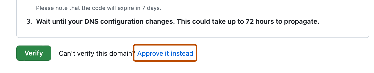 "도메인 확인" 페이지의 스크린샷 "확인" 단추 오른쪽의 "대신 승인"이라는 레이블이 지정된 링크가 진한 주황색 윤곽선으로 표시되어 있습니다.