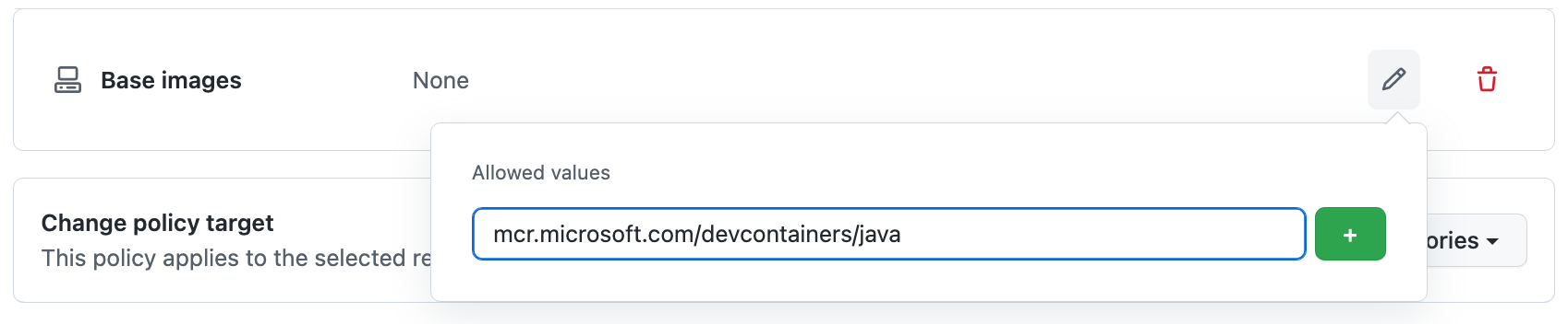 Capture d’écran de référence d’image « mcr.microsoft.com/devcontainers/java » saisie dans le champ « Valeurs autorisées ».