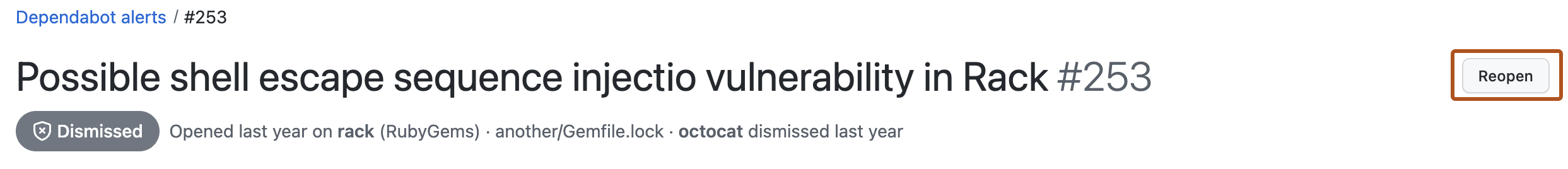 屏幕截图显示关闭的 Dependabot 警报。 名为“重新打开”的按钮以深橙色边框突出显示。