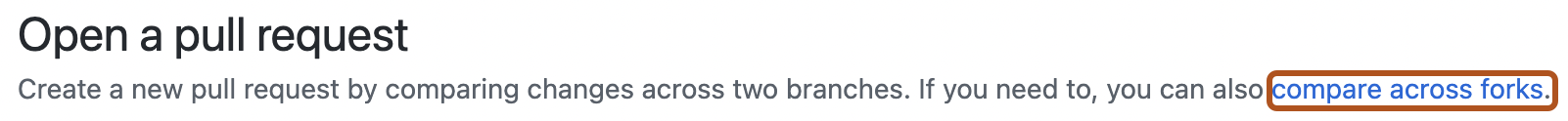 Screenshot der Seite zum Öffnen eines Pull Requests. Der Link zum Vergleich zwischen Forks ist dunkelorange umrandet.