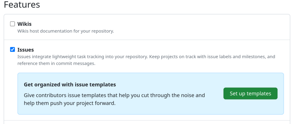 Screenshot of the "Features" section of a repository's settings, with the "Issues" setting ticked and the green "Set up templates" button visible.