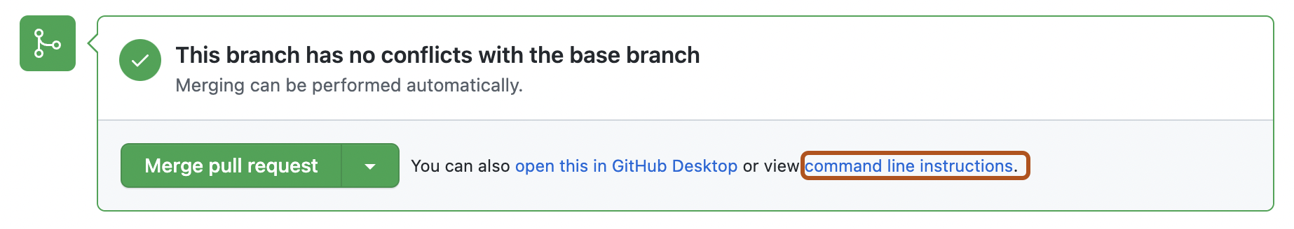 Screenshot of the merge box in a pull request. The link to access command line pull request instructions is outlined in dark orange.