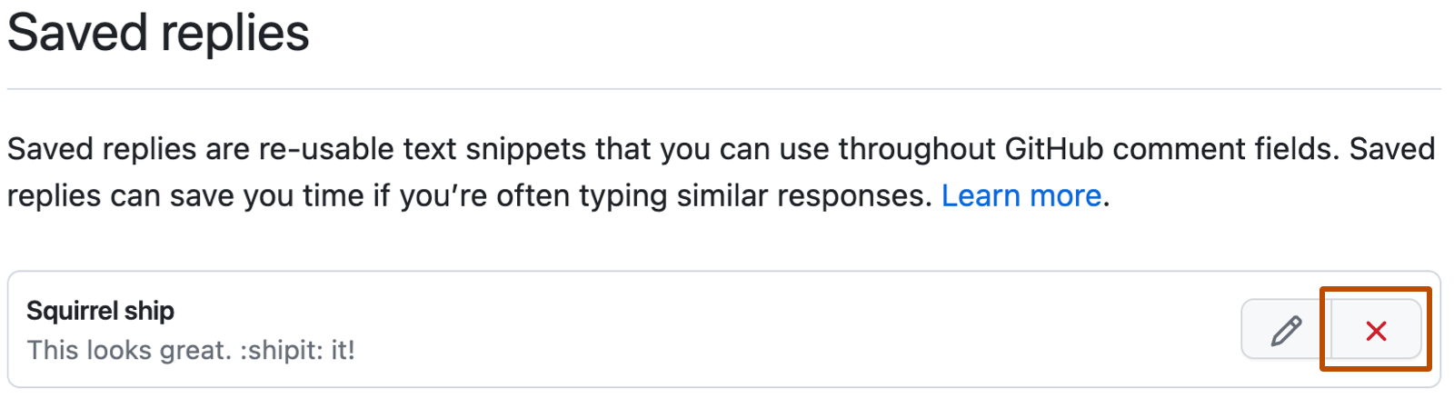 "저장된 회신"에 대한 GitHub 설정의 스크린샷 저장된 회신 "선박 다람쥐" 오른쪽에 빨간색 X가 있는 삭제 단추가 진한 주황색으로 윤곽선으로 표시됩니다.